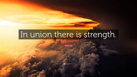 Aesop Quote: “In union there is strength.” (12 wallpapers) - Quotefancy