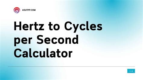 Hertz to Cycles per Second Conversion Calculator (Hz to Seconds)