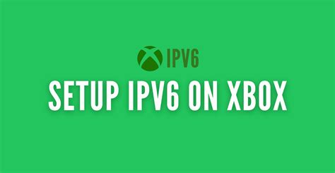 Image result for Xbox IPv6 Setup