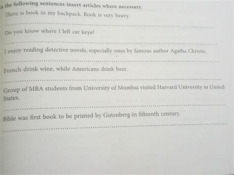 the following sentences insert articles where necessary. There is book in..