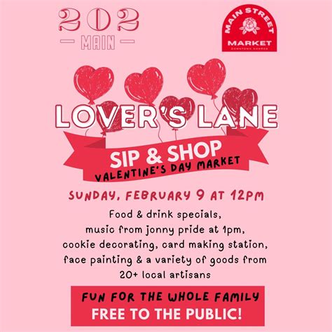 Lovers Lane Sip & Shop: Valentines Market presented by 202 Main, 202 ...