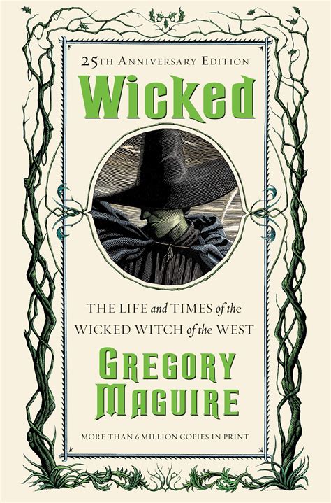 Wicked: The Life and Times of the Wicked Witch of the West (The Wicked ...