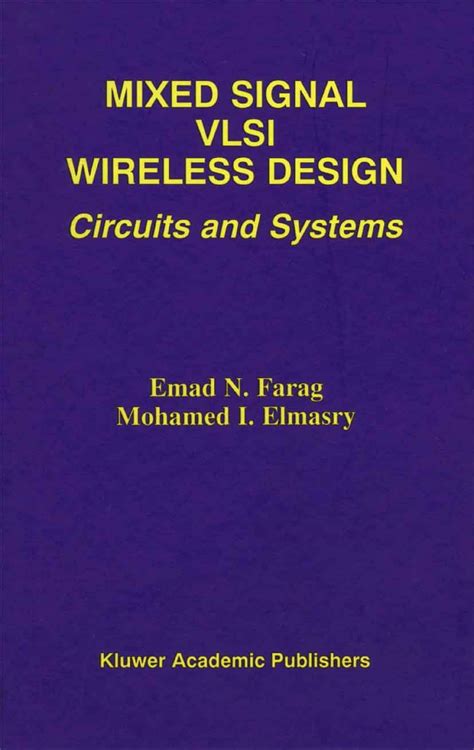 Mixed Signal VLSI Wireless Design: Circuits and Systems eBook : Farag ...