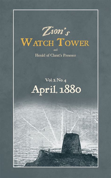 Zion's WatchTower: April 1880 eBook : Russell, Charles Taze, Paton ...