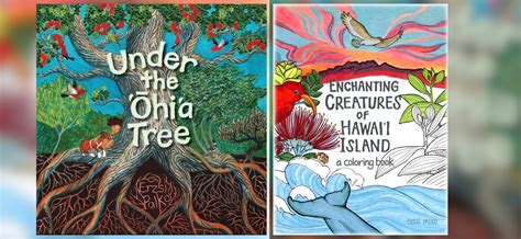 Book Talk: Enchanting Creatures of Hawaii Island and Under the Ohia ...