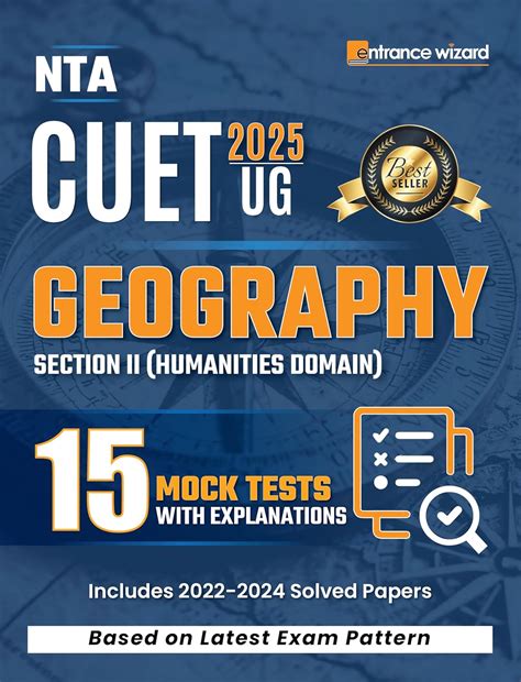 CUET (UG) 2025 Geography, 15 Mock Test with 2022-2024 Solved Papers ...