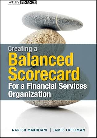 Creating a Balanced Scorecard for a Financial Services Organization ...