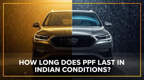 Car Paint Protection Film Durability in India | PPF Lifespan Explained