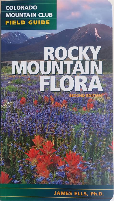 Rocky Mountain Flora Second Edition - Rocky Mountain Conservancy