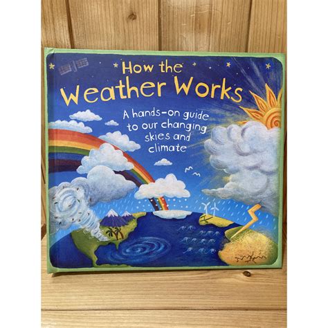 Ultimate Guide To How Weather Works For Kids