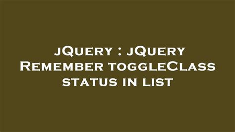 Image result for jQuery toggleClass