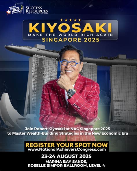 💰 Make the World Rich Again – Robert Kiyosaki LIVE in Singapore ...
