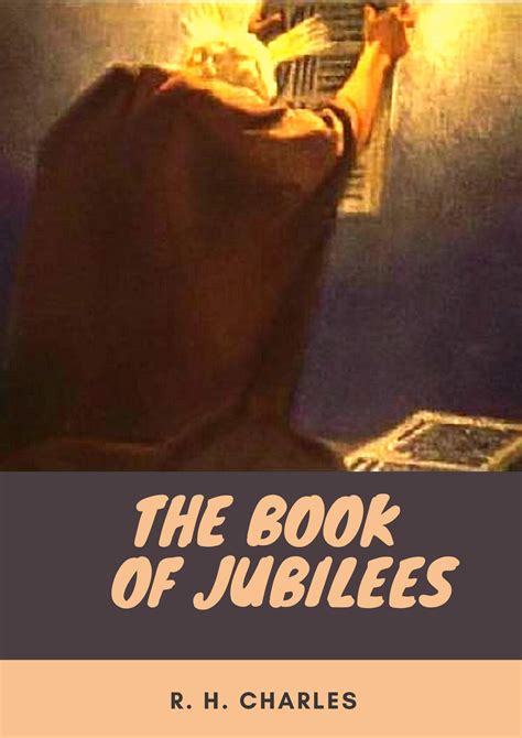 The Book of Jubilees: R. H. Charles by R.H. Charles | Goodreads