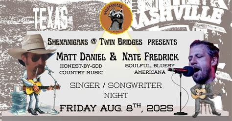 Nate Fredrick & Matt Daniel - Shenanigans @Twin Bridges Summer Concert ...
