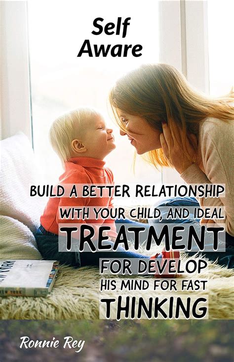 Self Aware: Build a better relationship with your child, and ideal ...