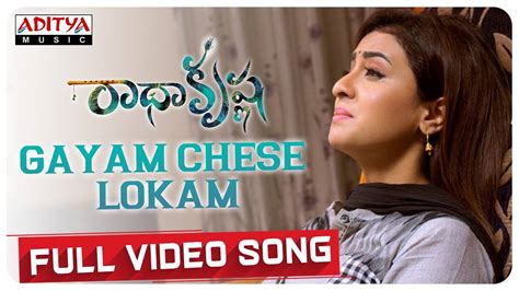 Radha Krishna | Song - Gayam Chese Lokam
