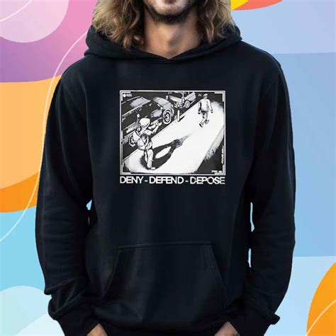 Deny-Defend-Depose T-Shirt - Flagwix