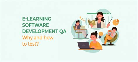 E-learning soft QA. Why and how to test? - QATestLab Blog