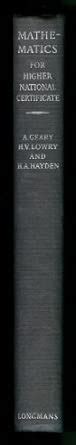 Mathematics for Higher National Certificate : Geary, A., etc.: Amazon ...