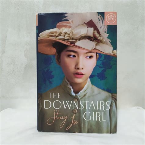 The Downstairs Girl by Stacey Lee on Carousell