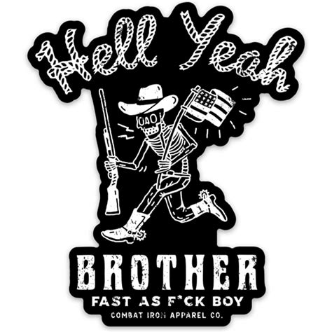 Hell Yeah Brother Decal – WETSU Company