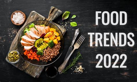 5 Viral Food trends for 2022 - Divine Caterers