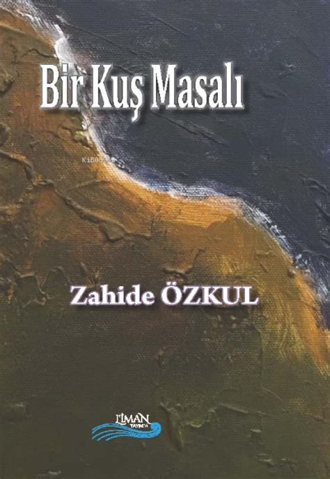 Bir Kuş Masalı - 9786058155602