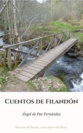 Cuentos de filandón (Spanish Edition) eBook : de Paz Fernández, Ángel ...