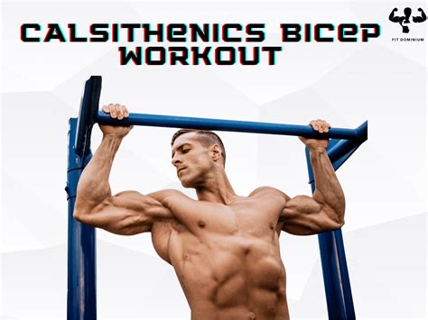 Chest And Biceps Workout Calisthenics at Alyssa Corrie blog