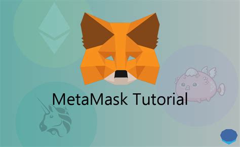 MetaMask Tutorial 的图像结果
