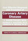 Cost Effective Diagnosis and Treatment of Coronary Artery Disease ...