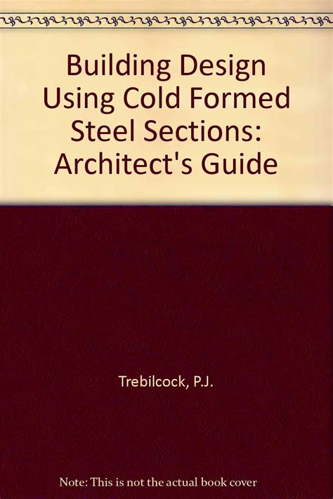Buy Architect's Guide (Building Design Using Cold Formed Steel Sections ...
