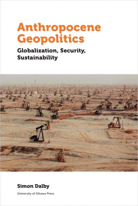 Buy Anthropocene Geopolitics: Globalization, Security, Sustainability ...