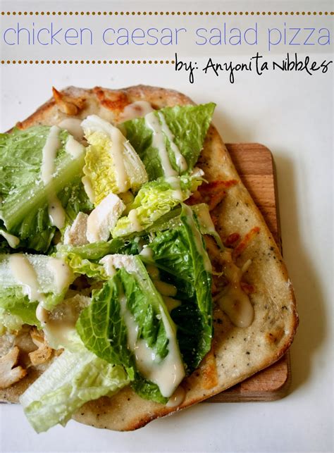 Anyonita Nibbles | Gluten-Free Recipes : Chicken Caesar Salad Pizza