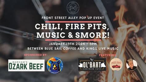 Chili, Fire Pits, Music & Smore!, Front Street Alley, Conway, 13 ...