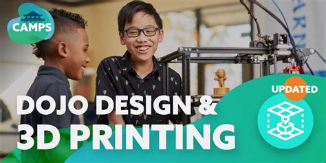 Summer Camp - Dojo Design & 3D Printing (AM), Code Ninjas (Spring ...