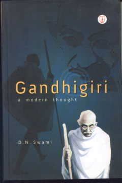 Gandhigiri : A Modern Thought : Amazon.in: Books