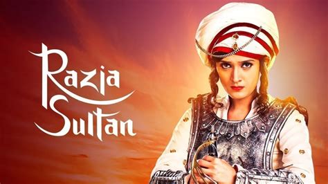 Razia Sultan TV Serial - Watch Razia Sultan Online All Episodes (1-170 ...