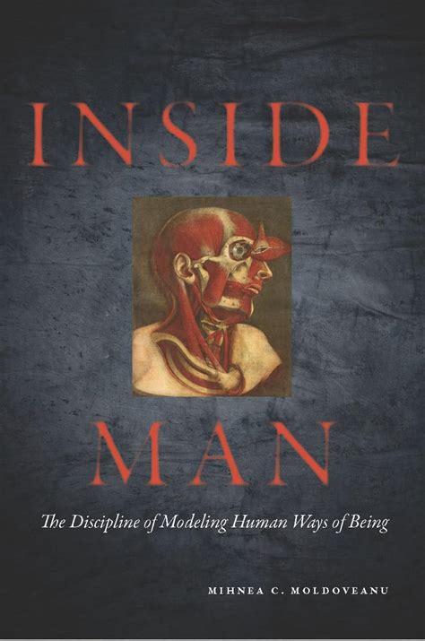 Buy Inside Man: The Discipline of Modeling Human Ways of Being Book ...