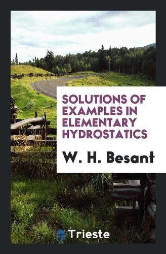 Buy Solutions of Examples in Elementary Hydrostatics Book Online at Low ...