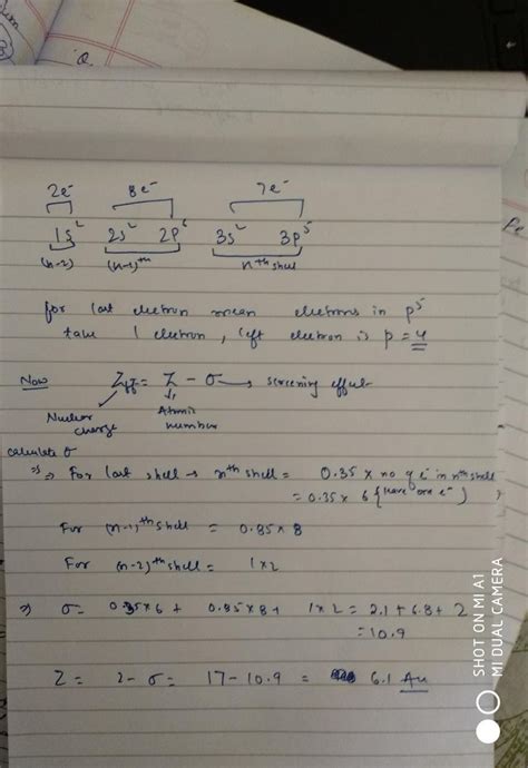 calculate tha effective nuclear charge of the last electron whose ...