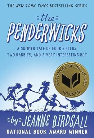 The Penderwicks: A Summer Tale of Four Sisters, Two Rabbits, and a Very ...