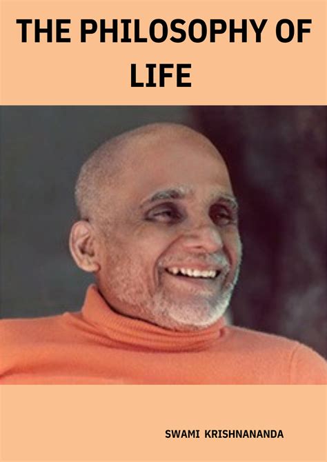 THE PHILOSOPHY OF LIFE by SWAMI KRISHNANANDA online @ Artsum India