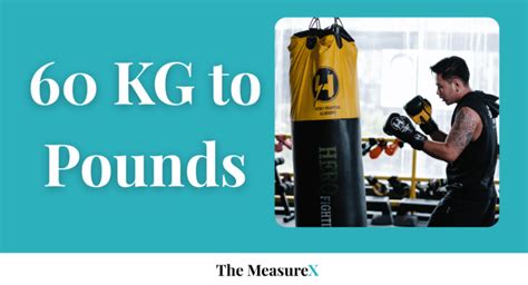 10 KG in Pounds - Simple Conversion and Real-World Examples - The MeasureX