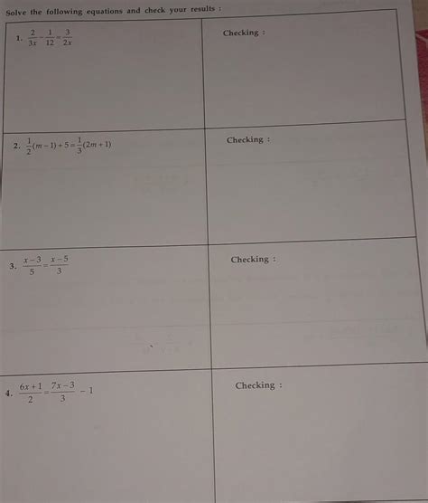 Solve the following equations and check your results:anybody answering ...