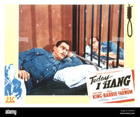 TODAY I HANG, Walter Woolf King, 1942 Stock Photo - Alamy