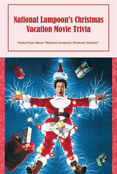 Buy National Lampoon's Christmas Vacation Movie Trivia: Festive Facts ...