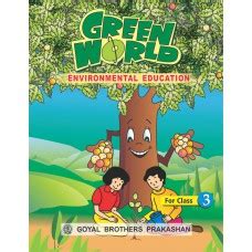 Goyal Green World - Environmental Education Class III