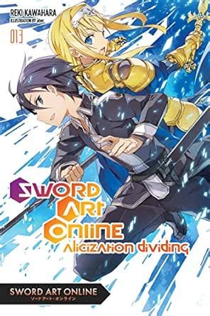 Sword Art Online 13 (light novel): Alicization Dividing eBook ...