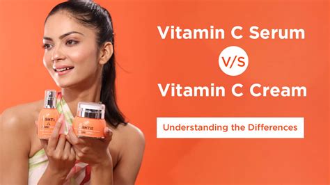 Vitamin C Serum vs Vitamin C Cream: Understanding the differences.